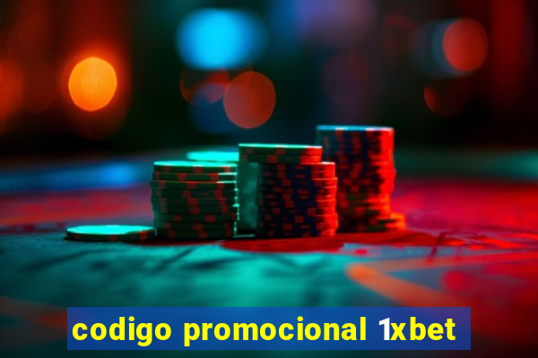 codigo promocional 1xbet